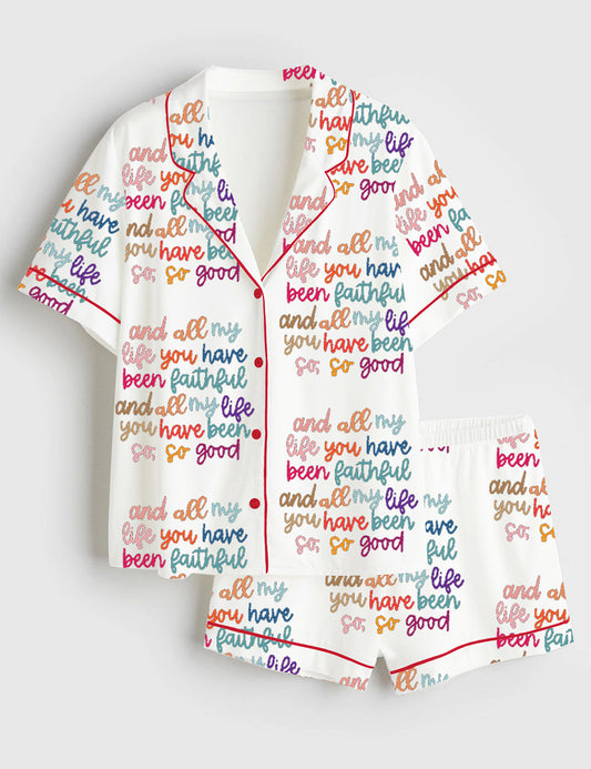 Women's And All My Life You Have Been Faithful Short Sleeve Satin Pajama Set