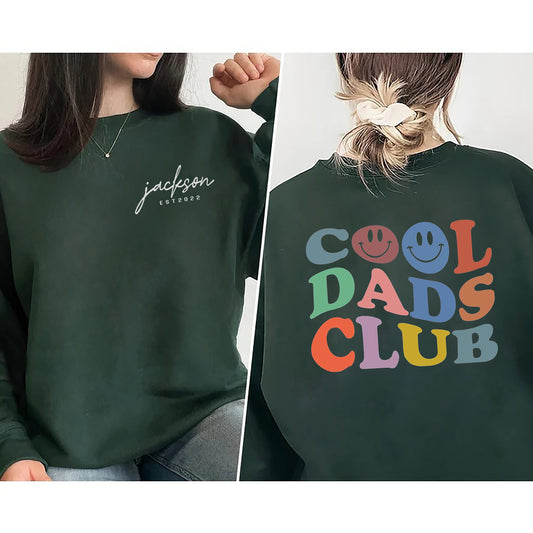 Cool Dad Club 2 Sided Sweatshirt, Custom Dad Shirt, Cool Dad Gift, Dad Birthday Gift, Gift For Dad, Father's Day Gift Shirt, Dad Sweatshirt