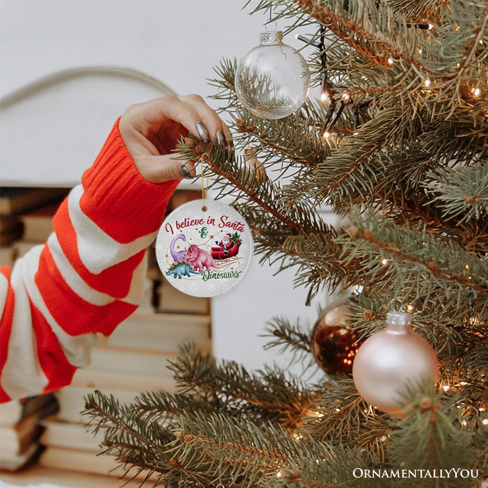 I Believe in Santa and Dinosaurs Ornaments, Playful Prehistoric Christmas Fun Decor