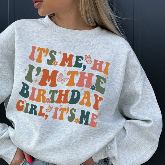 It's Me Hi I'm The Birthday Girl Shirt, Birthday Girl Sweatshirt, Girls Birthday Party Hoodie, Girls Birthday Shirt, Birthday Shirt Women