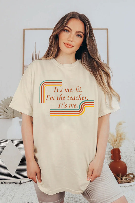 It's Me Hi I'm The Teacher It's Me Shirt, Teacher gift, Song Lyric Shirt, Funny Teacher Sweatshirt, Gift For Teacher, Teacher Christmas Tee