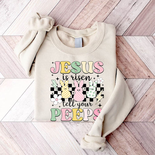 Jesus is Risen Tell Your Peeps Sweatshirt, Easter Jesus Kid, Cute Bunny Peep Shirt, Easter Toddler Shirt, Christian Kids Gift,Toddler Shirt