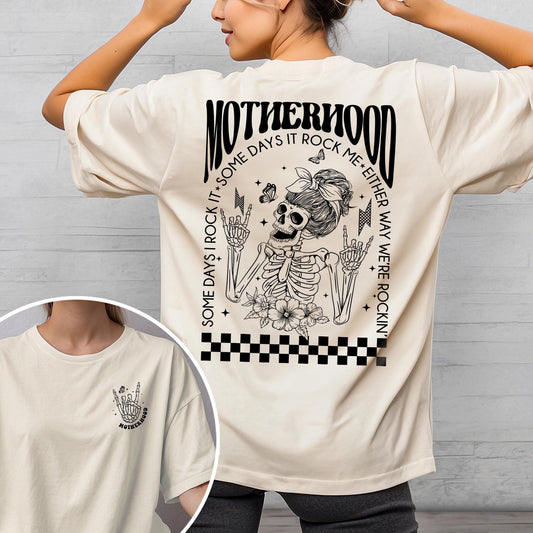 Motherhood Some Day I Rock It Sweatshirt, Motherhood Rock Skeleton Shirt, Mother's Day Gift, Rocking Motherhood Tee, Funny Motherhood Skull