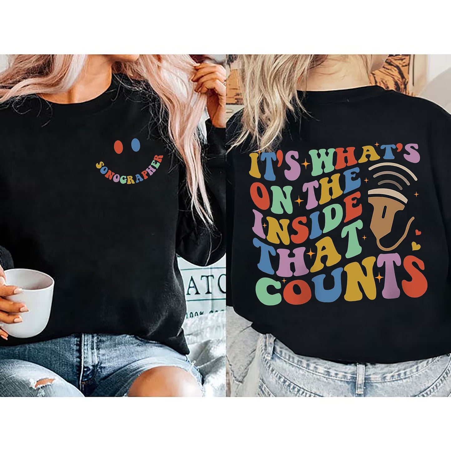 Sonographer Sweatshirt It's What's Inside That Counts, Sonographer Sweater, Sonography Crewneck, Sonographer Shirt, Ultrasound Tech Shirt