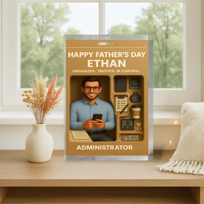 Personalized Administrator Gift for Father’s Day – Custom Acrylic Block with Name – Organized Trusted Dad Figurine – Unique Office Keepsake