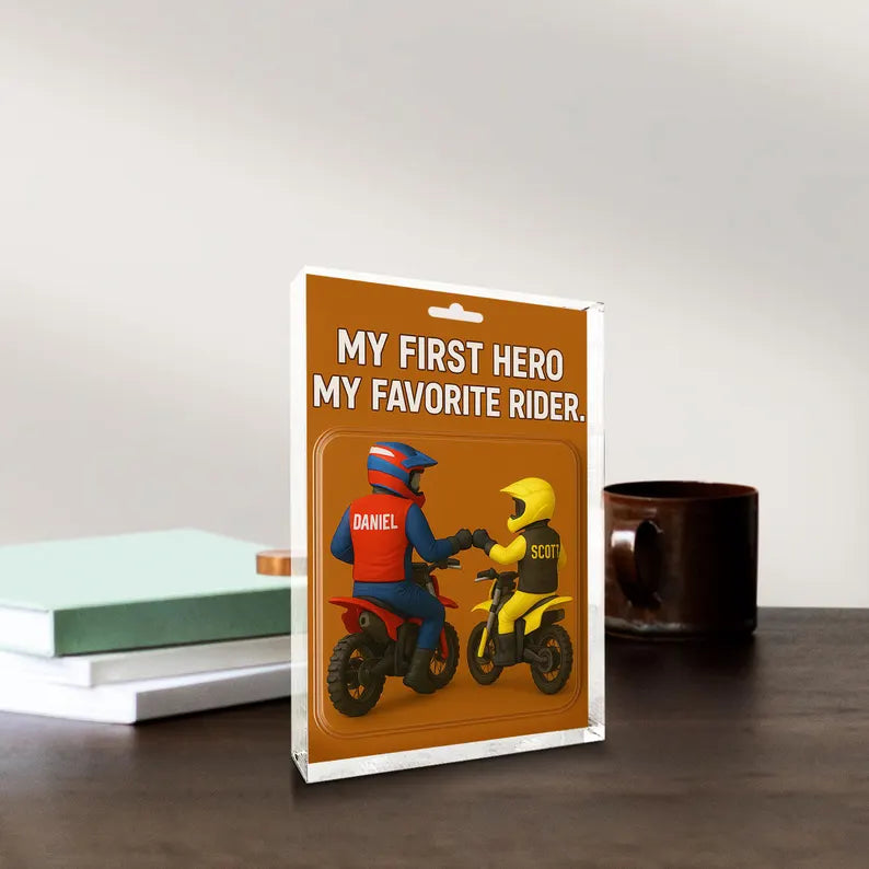 Personalized acrylic block: A unique and meaningful gift for dad to celebrate the special bond between his first hero and favorite rider