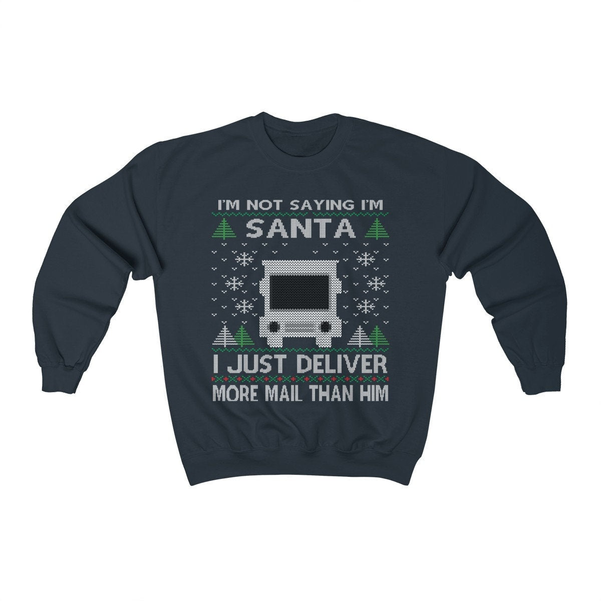 Funny Ugly Christmas For Postal Worker Mailman Shirt Delivery Man Gift Delievery Women Shirt Postman Unisex Heavy Blen