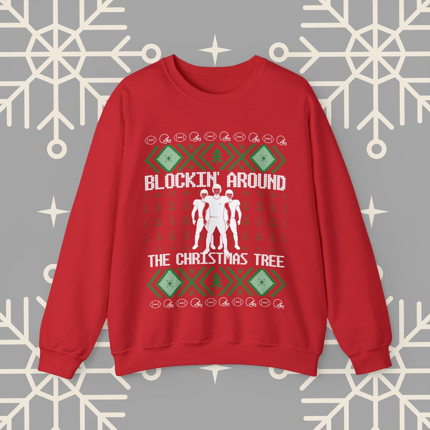 Blockin' Around the Christmas Tree Ugly Christmas , Football Christmas Sweatshirt, Funny Christmas , Football Crewneck