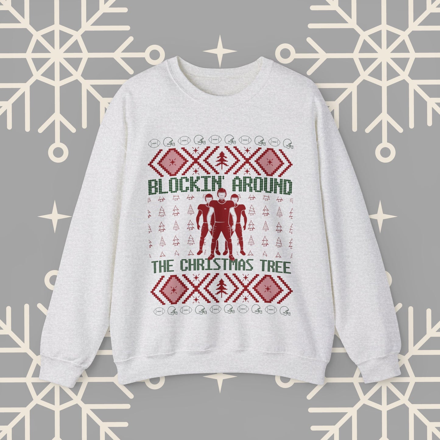 Blockin' Around the Christmas Tree Ugly Christmas , Football Christmas Sweatshirt, Funny Christmas , Football Crewneck