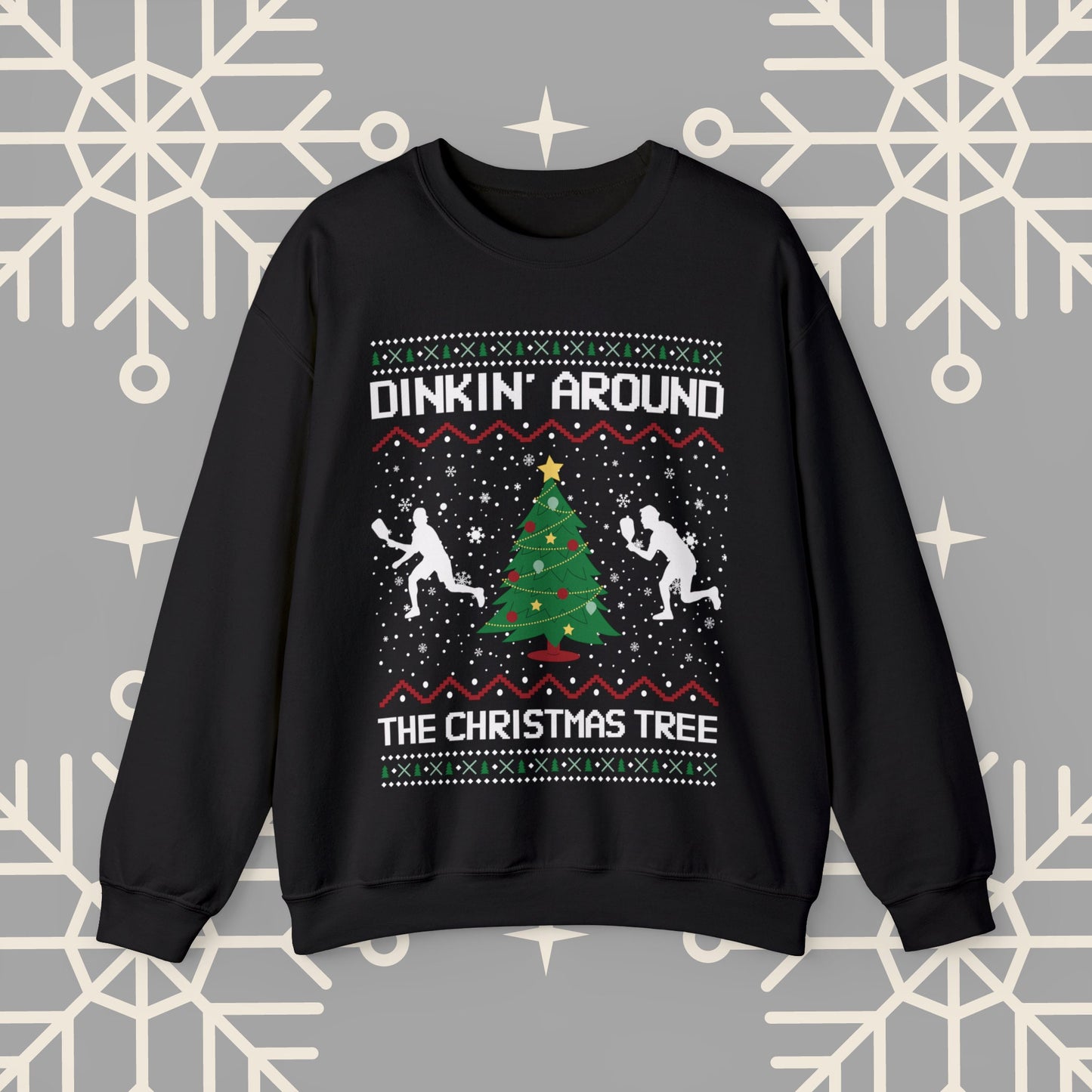 Dinkin' Around the Christmas Tree Pickleball Sweatshirt, Ugly Christmas , Funny Christmas , Pickleball Crewneck