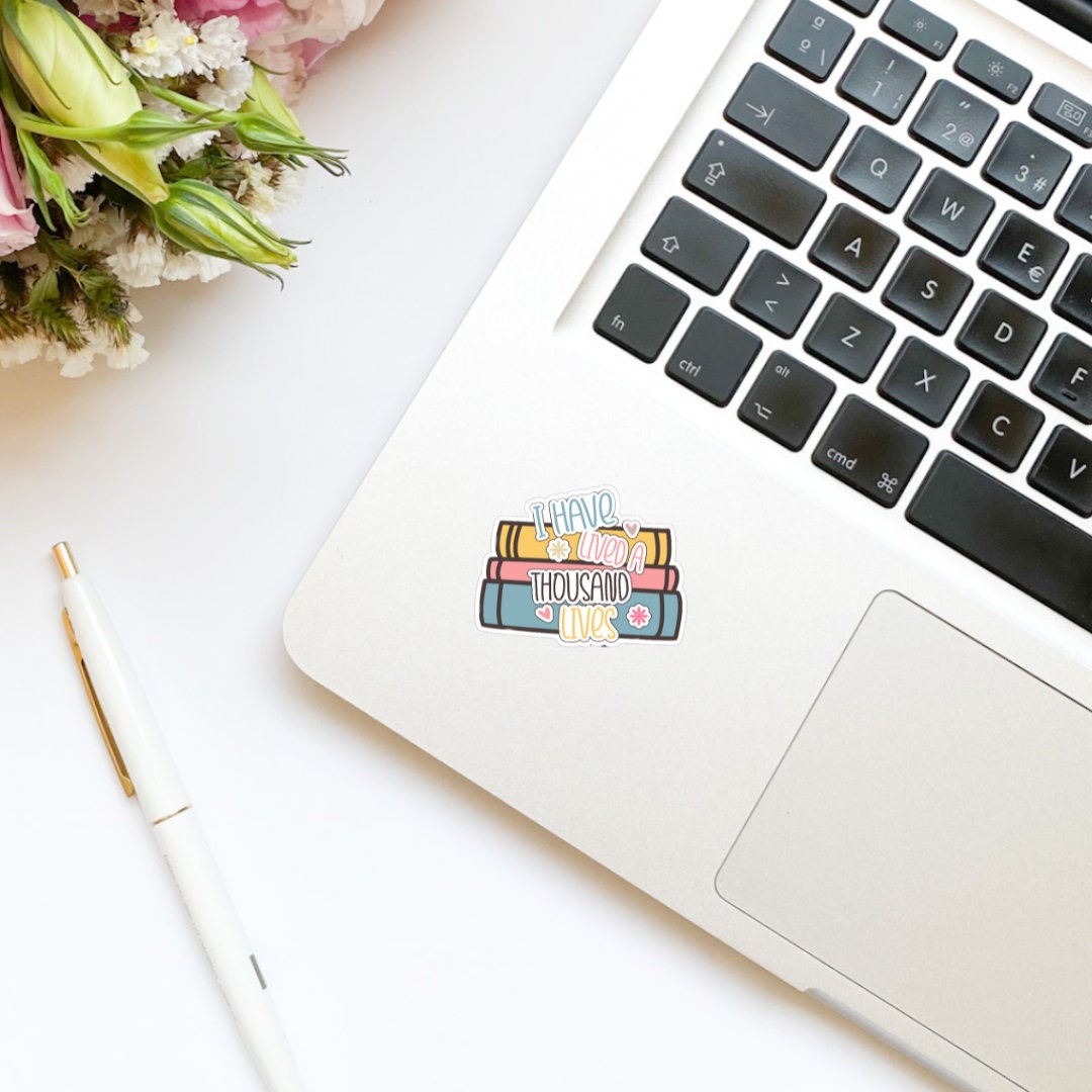I Have Lived a Thousand Lives Book Sticker | Book Sticker | Book Stack | Water Bottle Sticker | Bookish Stickers | Kindle Sticker