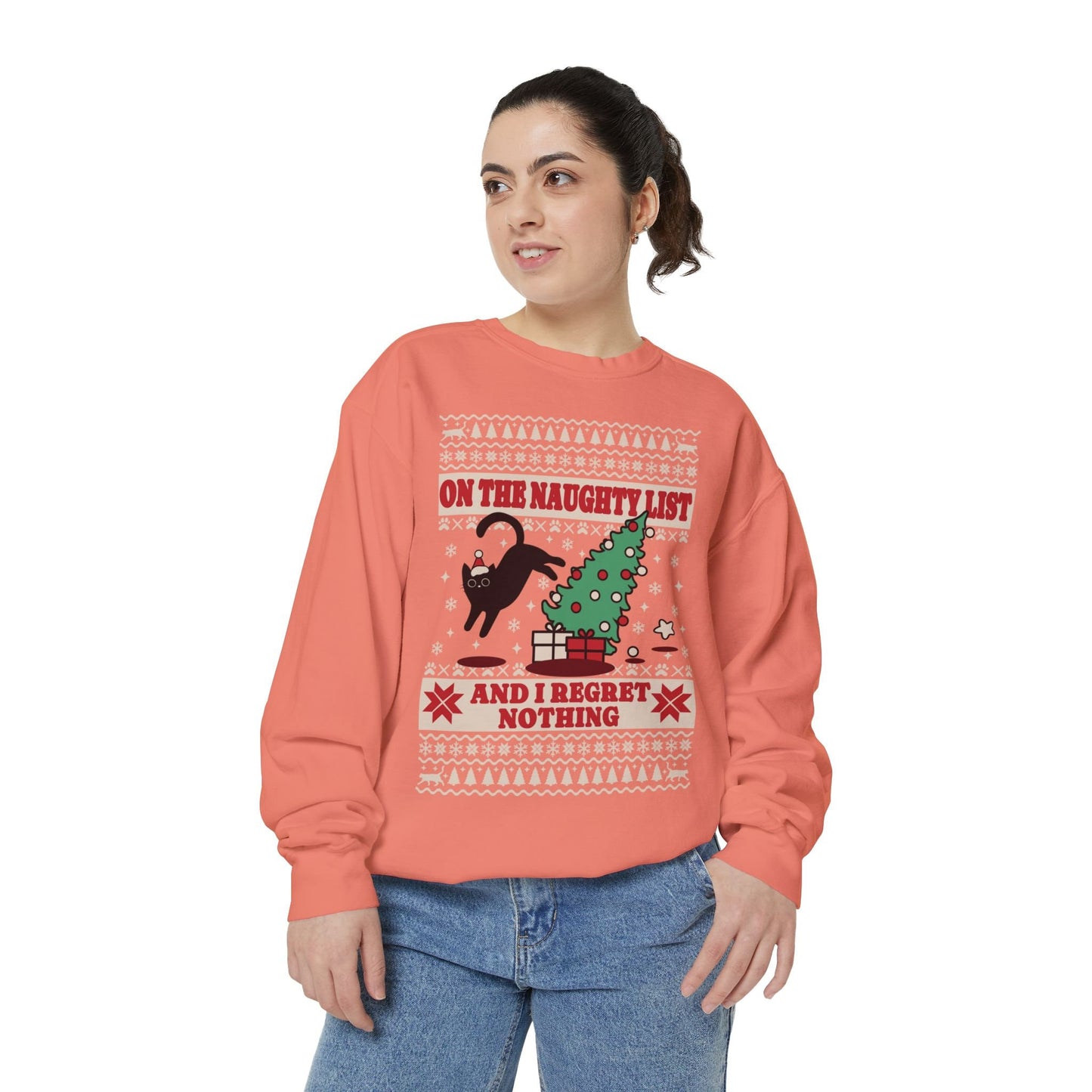 Christmas Sweatshirt I Regret Nothing Sweatshirt Gift for Cat Lover Sweatshirt for Cat Owner Funny Cat Sweatshirt Cat Christmas Sweatshirt