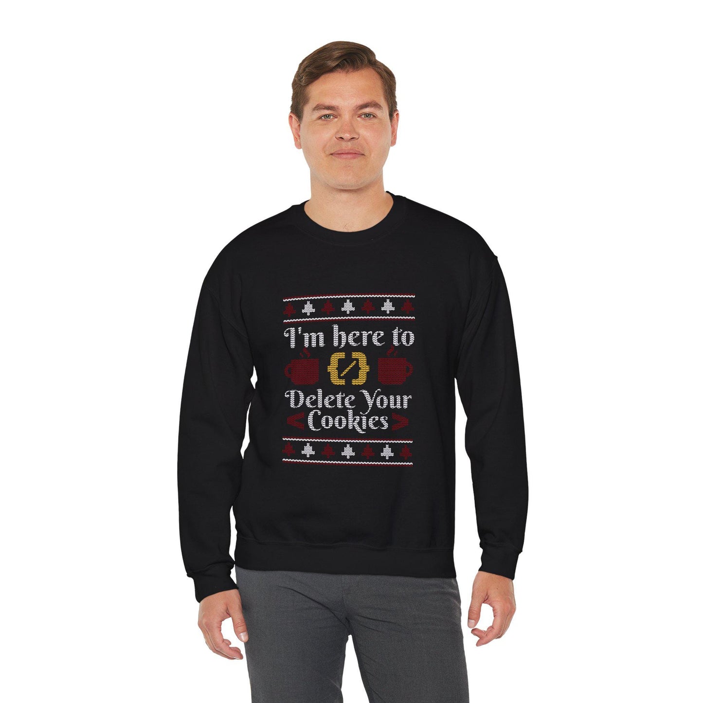 Delete Cookies Ugly - Sweatshirt, Funny Christmas Jumper, Winter Holiday Crewneck, Unique Xmas Gift, Comfy Pullover