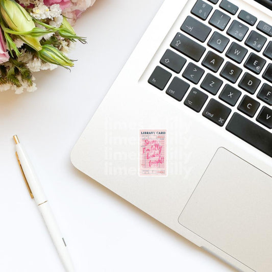 Library Card Sorry, I’m Fully Booked Tonight Pink Vinyl Sticker | Kindle Sticker | Bookish Stickers | Bookish Sticker | Sticker Quote