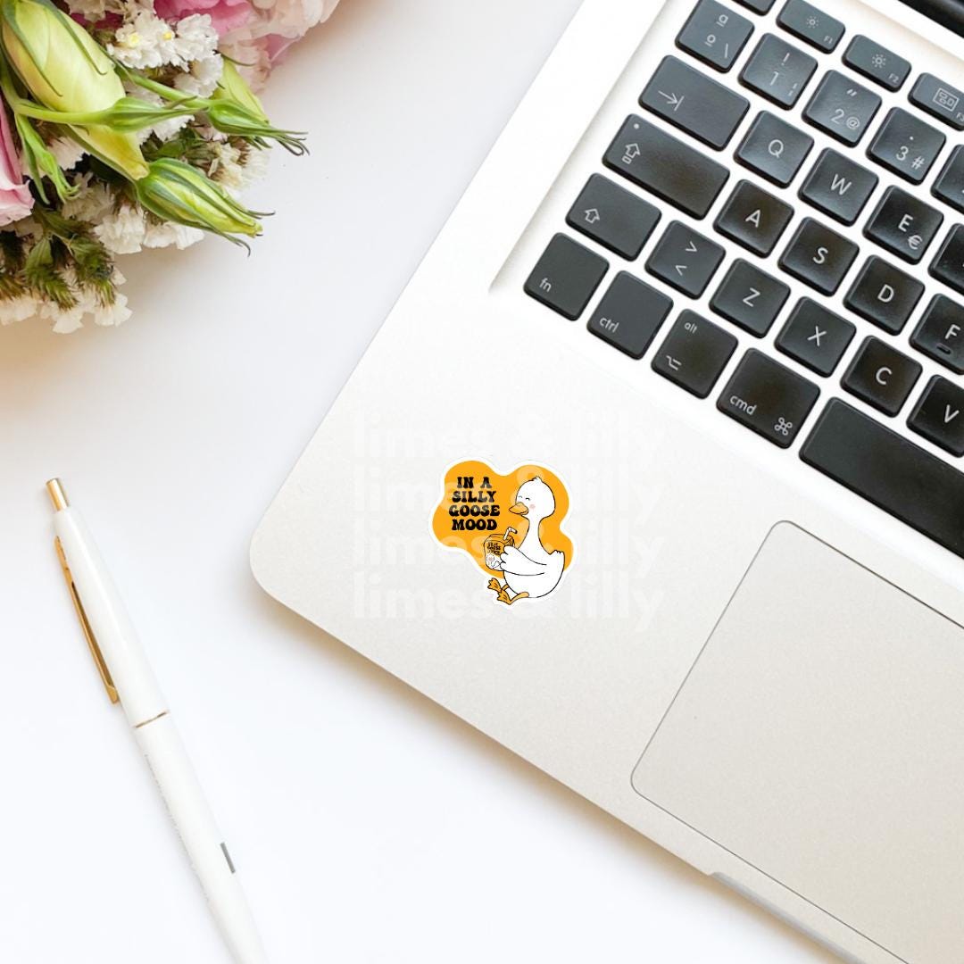 In a Silly Goose Mood Funny Sticker | Goose Trendy Sticker | Kindle Sticker | Book Club | Bookish Sticker | Farm Animals | Die Cut | Decal