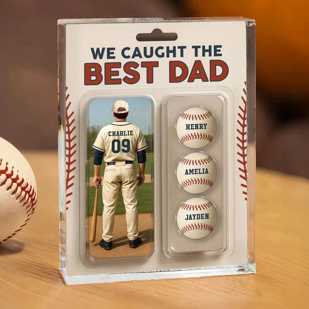 We Caught The Best Dad Baseball Lover Toy Box Figure Style Personalized Acrylic Block Plaque, Gift For Baseball Dad, Baseball Lovers