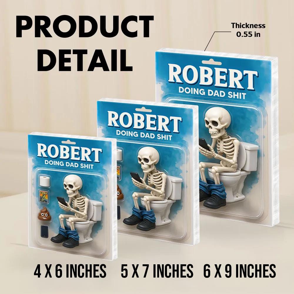 Doing Dad Sh*t, Funny Skeleton Toilet Custom Figure Toy Box Personalized Acrylic Block Plaque, Custom Father's Day Gift for Dad, Husband