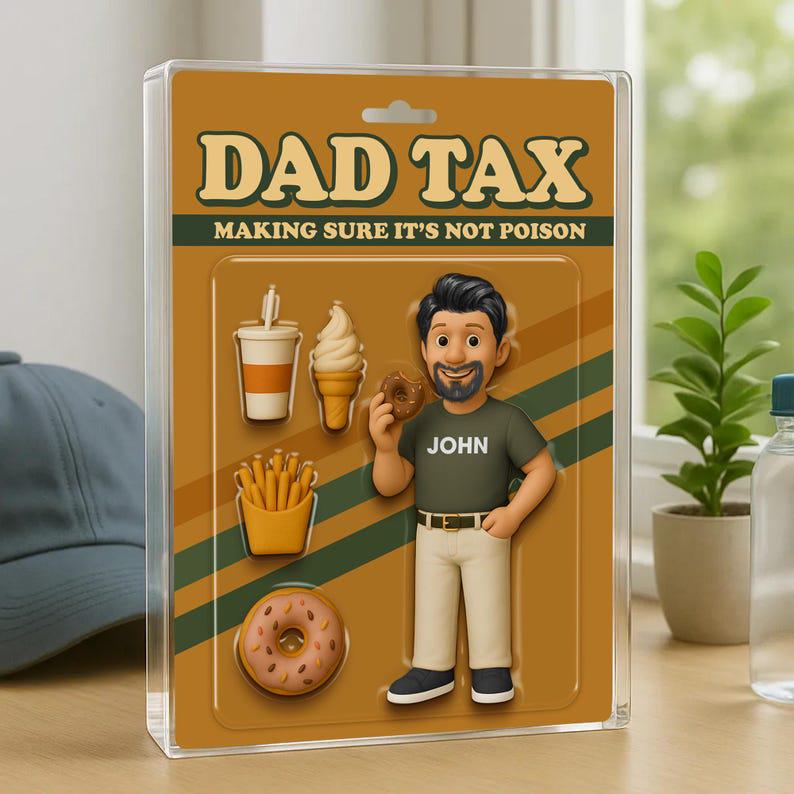 Dad Tax Making Sure It's Not Poison Custom Action Figure Personalized Acrylic Block Plaque, Funny Father's Day 2025 Gift For Dad, Grandpa