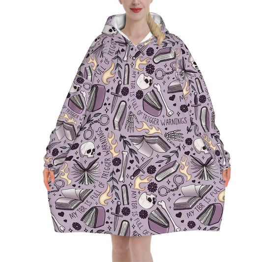 My TBR is full of trigger warnings dark romance Adult Blanket Hoodie please read description reader gift, comfy hoodie