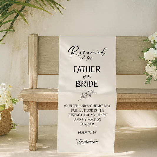 Reserved for Father of the Bride Wedding Chair Banner – Personalized Ceremony Seat Sign with Bible Verse, Custom Memorial Decoration