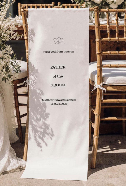 Reserved from Heaven Wedding Chair Sign, Father of the Groom Memorial Banner, Personalized Remembrance Seat Sign, Custom Wedding Tribute