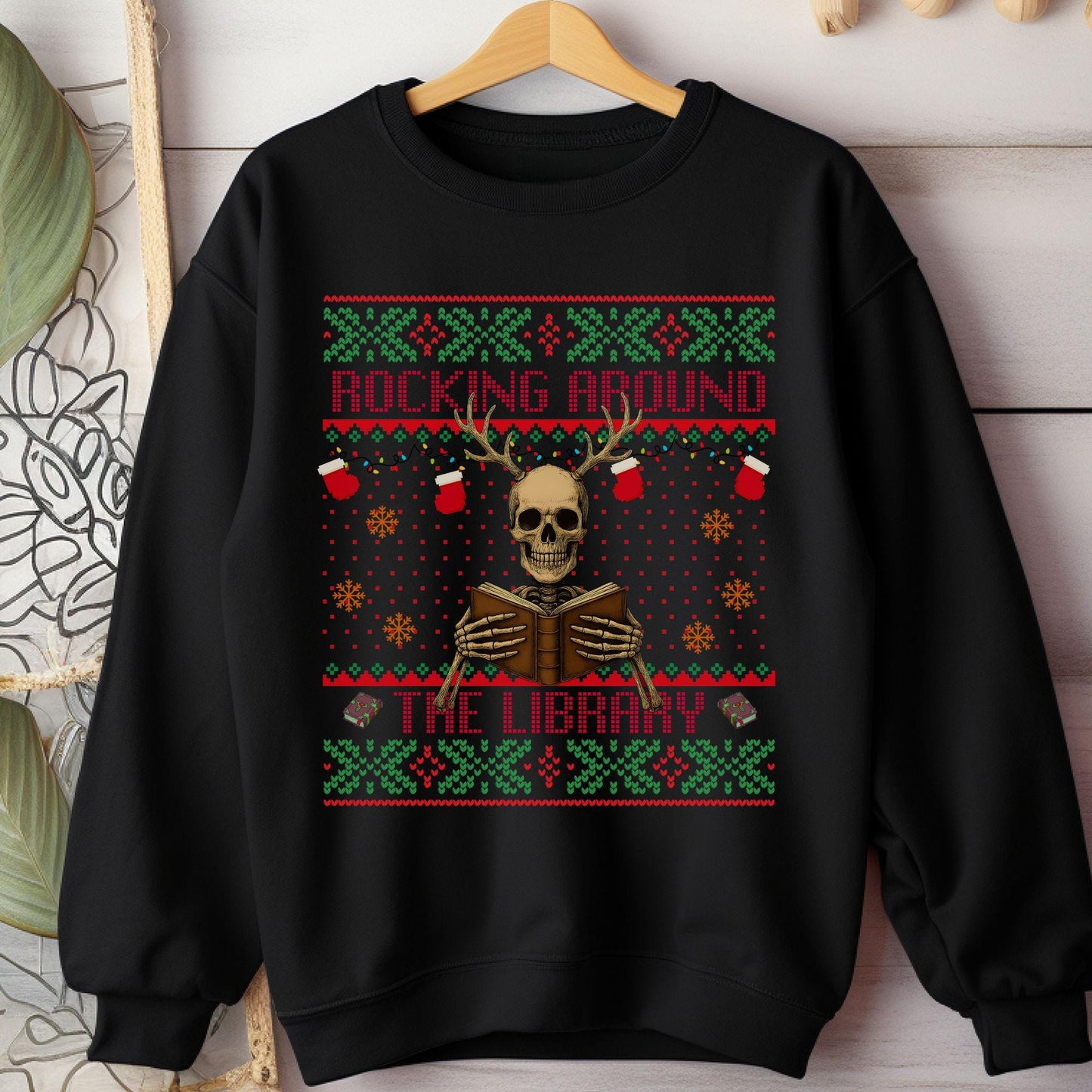 Rockin' Around the Christmas Tree Shirt Ugly Christmas Book Lover Sweatshirt Funny Skeleton Shirt Reindeer Sweatshirt