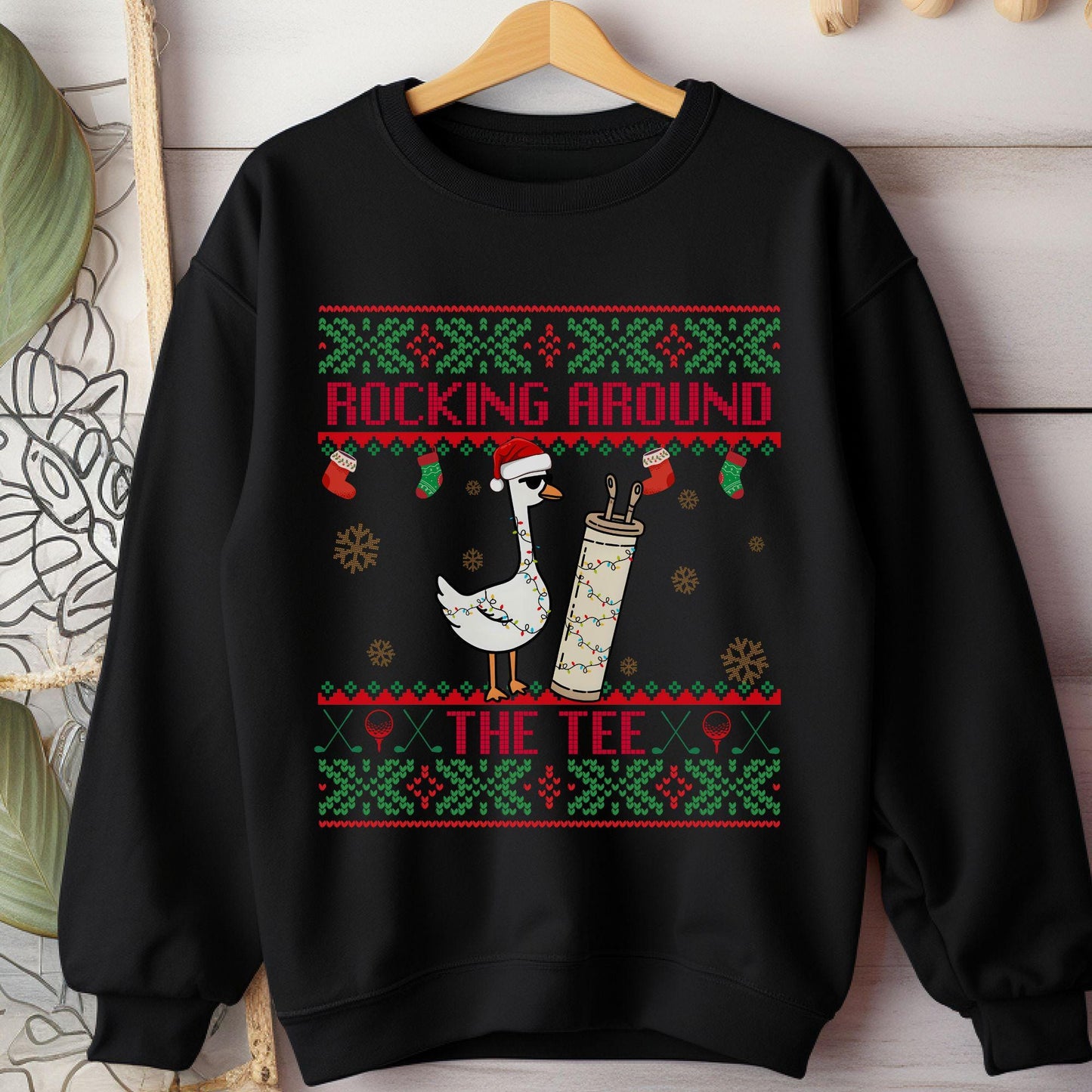 Rockin' Around the Christmas Tree Shirt Silly Goose Sweatshirt Golf Ugly Secret Santa Gift Ideas Ugly Party