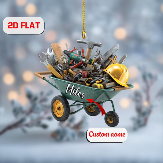 Personalized Wheelbarrow Tools Christmas Ornament, Custom Name Construction Ornament, 2D Flat Acrylic Decor, Gift for Builders & Handymen