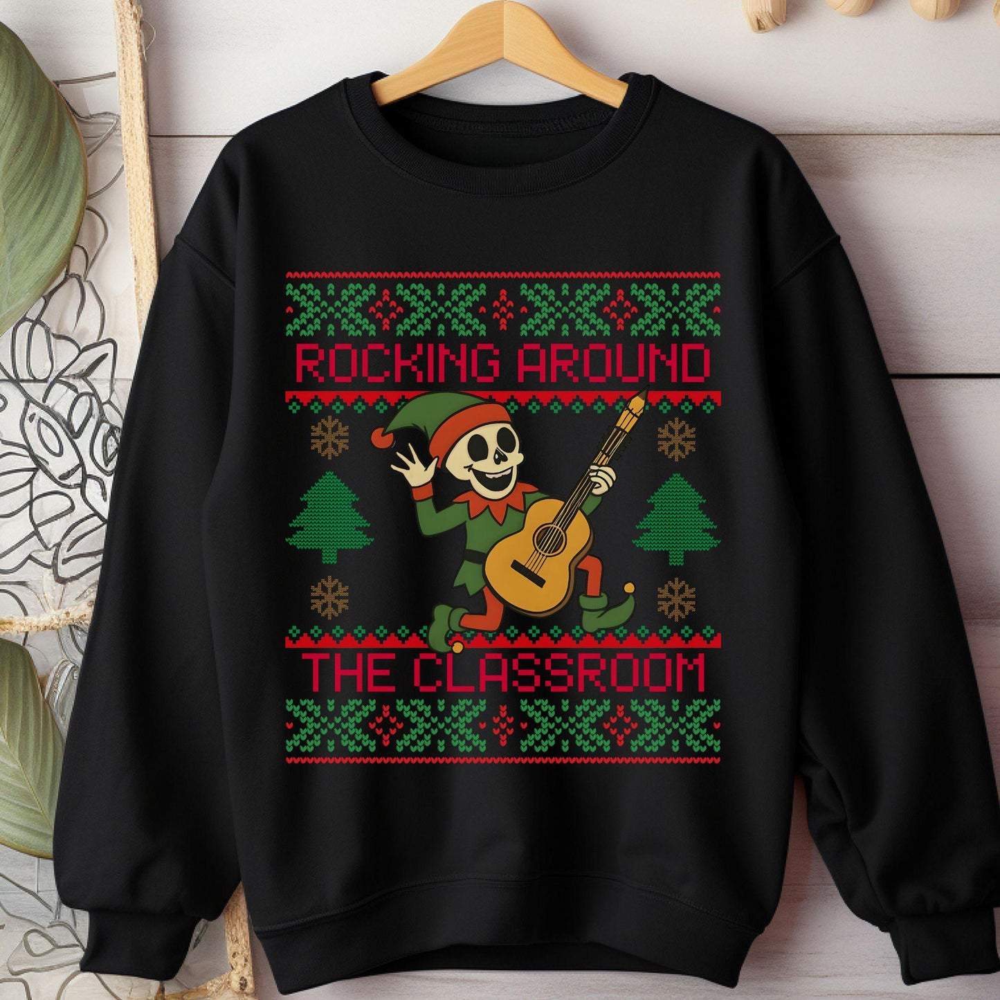 Rockin' around the Christmas Tree Shirt Ugly Christmas For Teacher Dancing Skeleton Sweatshirt Funny Christmas
