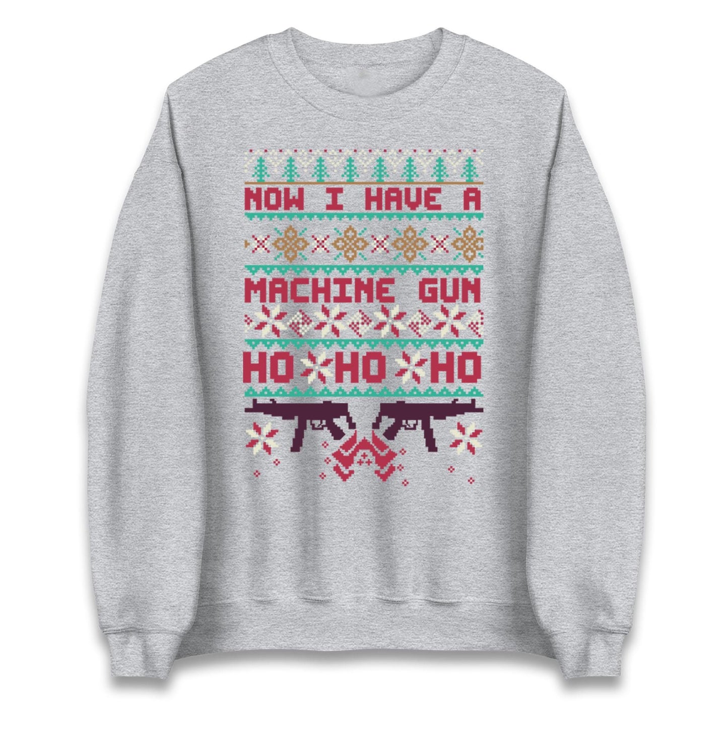 Christmas Movie Jumper Now I have A machine Gun Funny Christmas Jumper, Ugly Christmas Jumper, Xmas Rude hoodie, Festive Christmas t Shirt