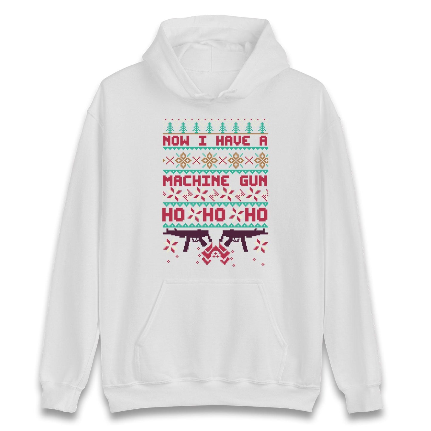 Christmas Movie Jumper Now I have A machine Gun Funny Christmas Jumper, Ugly Christmas Jumper, Xmas Rude hoodie, Festive Christmas t Shirt