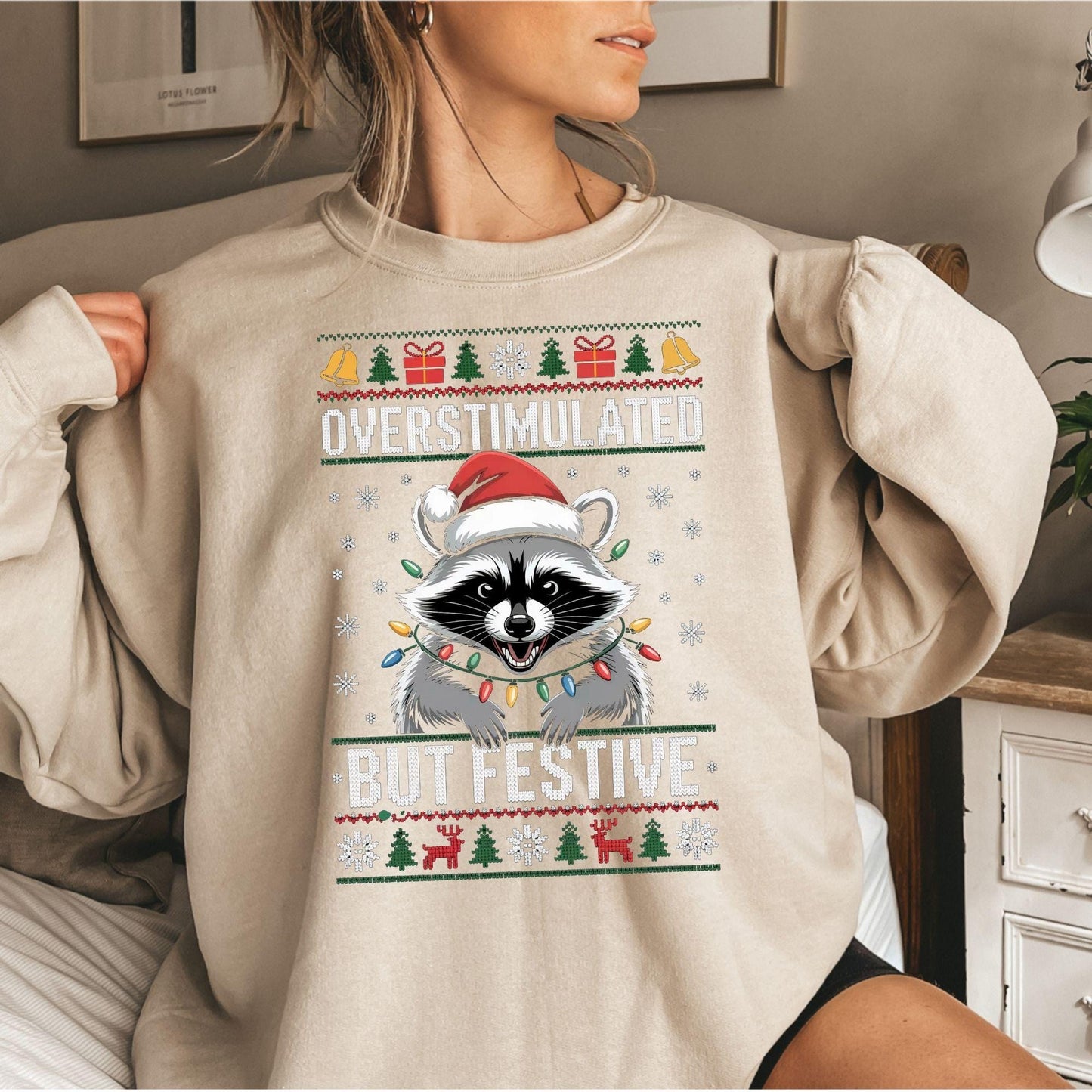 Funny Overstimulated Raccoon Christmas Sweatshirt: Ugly Holiday