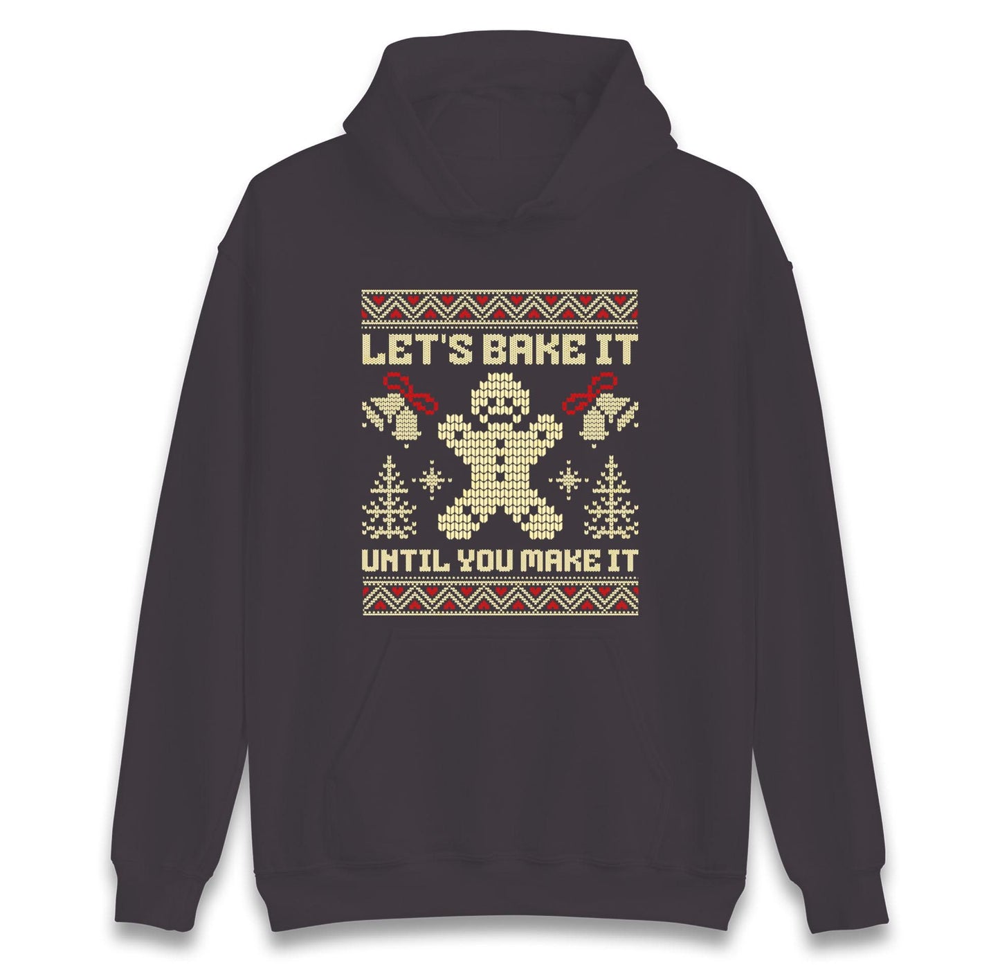 Funny Ugly Christmas Jumper Let’s Bake It Until You Make It, Funny Xmas Gingerbread Hoodie, Holiday Baking T Shirt, Festive Gift Top