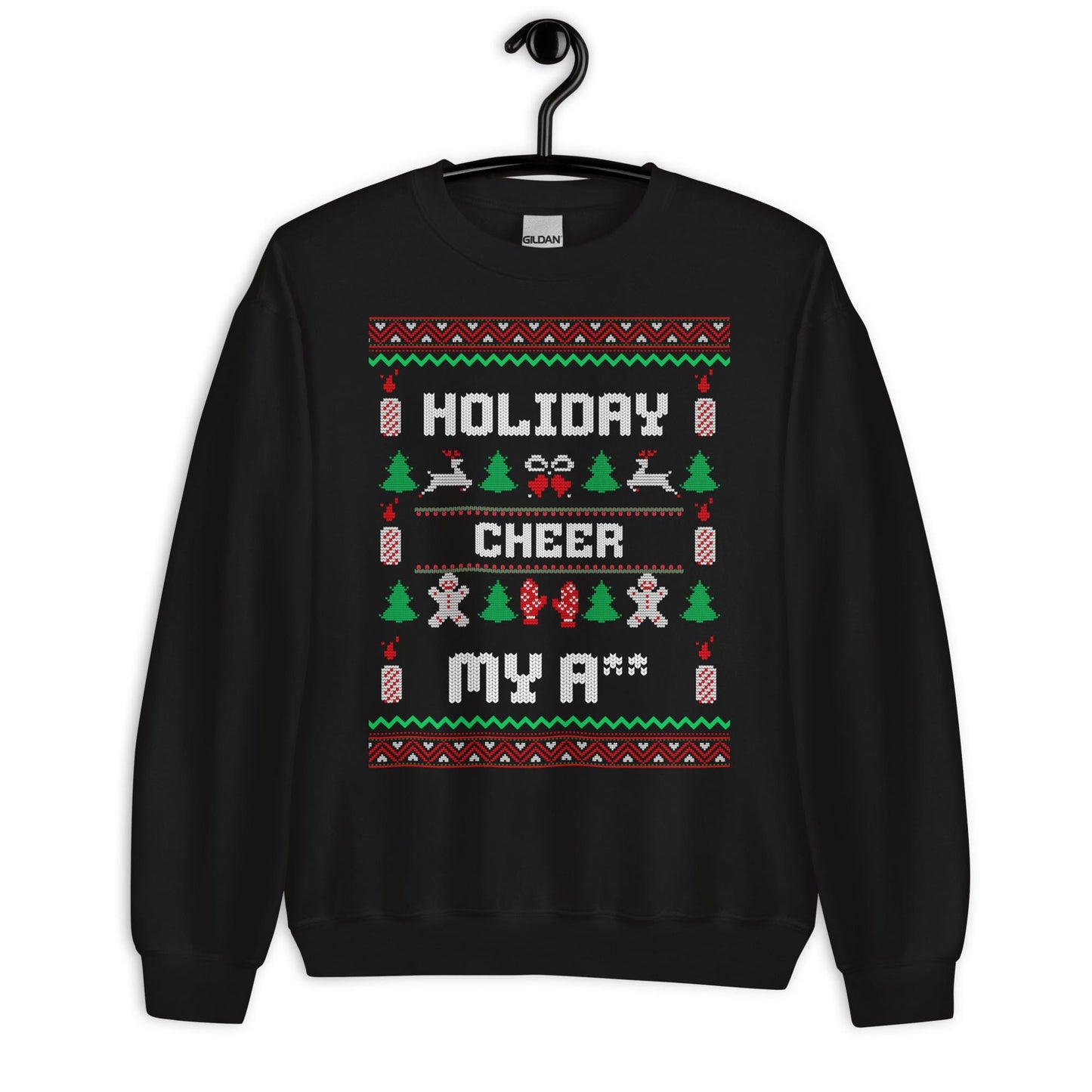 Holiday Cheer My A** Funny Christmas Jumper | Rude Ugly Xmas | Adult Festive Party Outfit | Secret Santa Gift