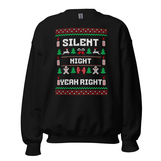 Silent Night Yeah Right Funny Christmas Jumper | Ugly Style Festive Knit | Sarcastic Xmas Jumper for Parties | Novelty Gag Gift