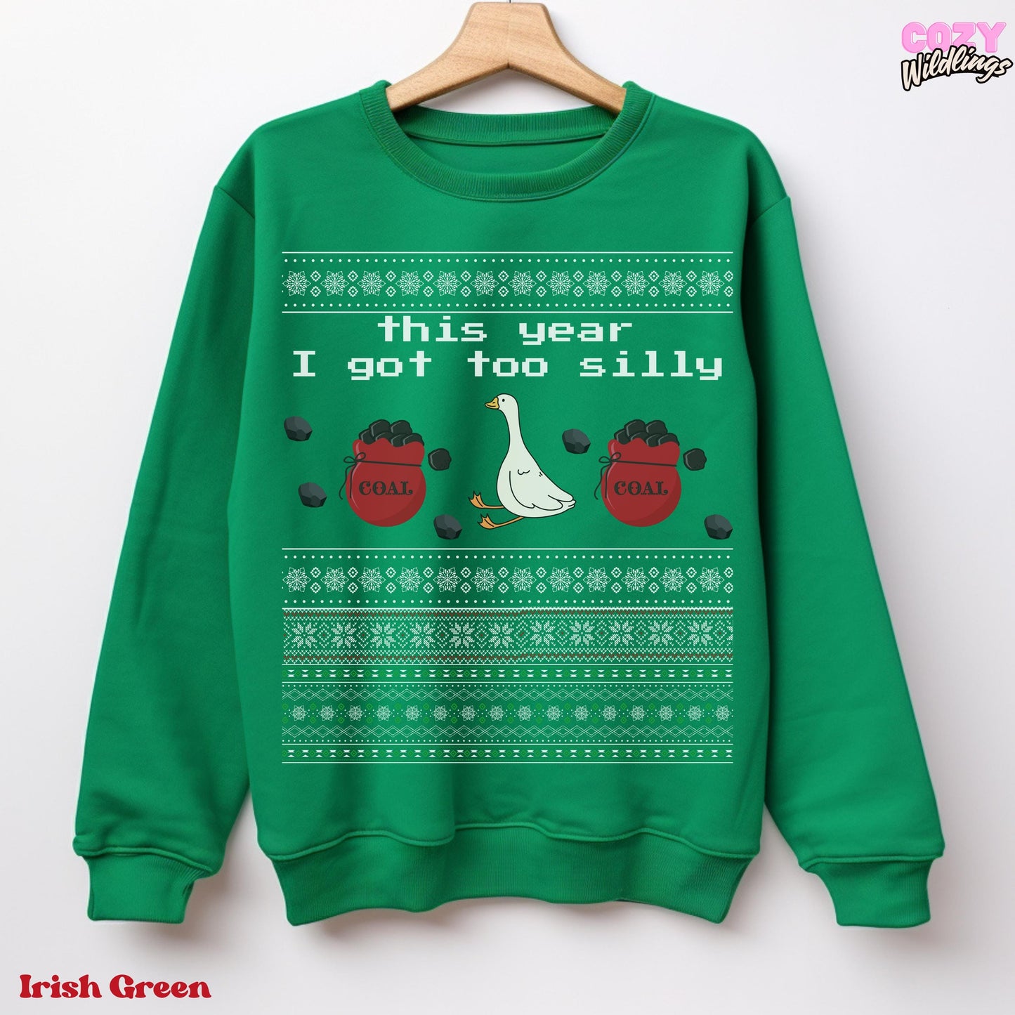Silly Goose Ugly Christmas Unisex, Got Too Silly Funny Xmas Sweatshirt for Holiday Parties