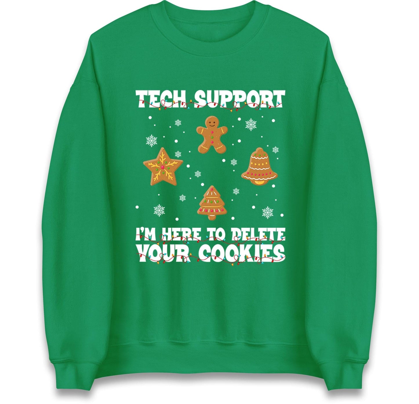 Tech Support Delete Your Cookies Christmas Jumper, Funny IT Xmas Hoodie, Geek Programmer Holiday T Shirt, Gingerbread Gift Top