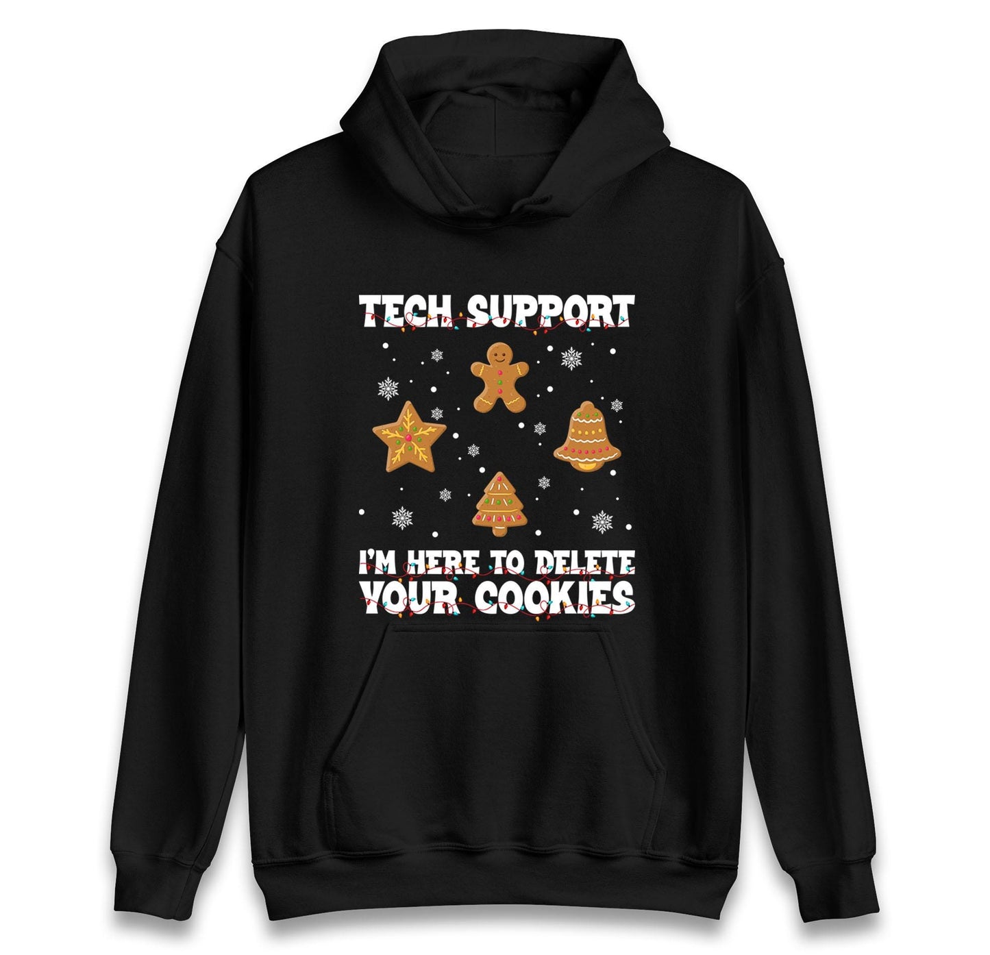Tech Support Delete Your Cookies Christmas Jumper, Funny IT Xmas Hoodie, Geek Programmer Holiday T Shirt, Gingerbread Gift Top