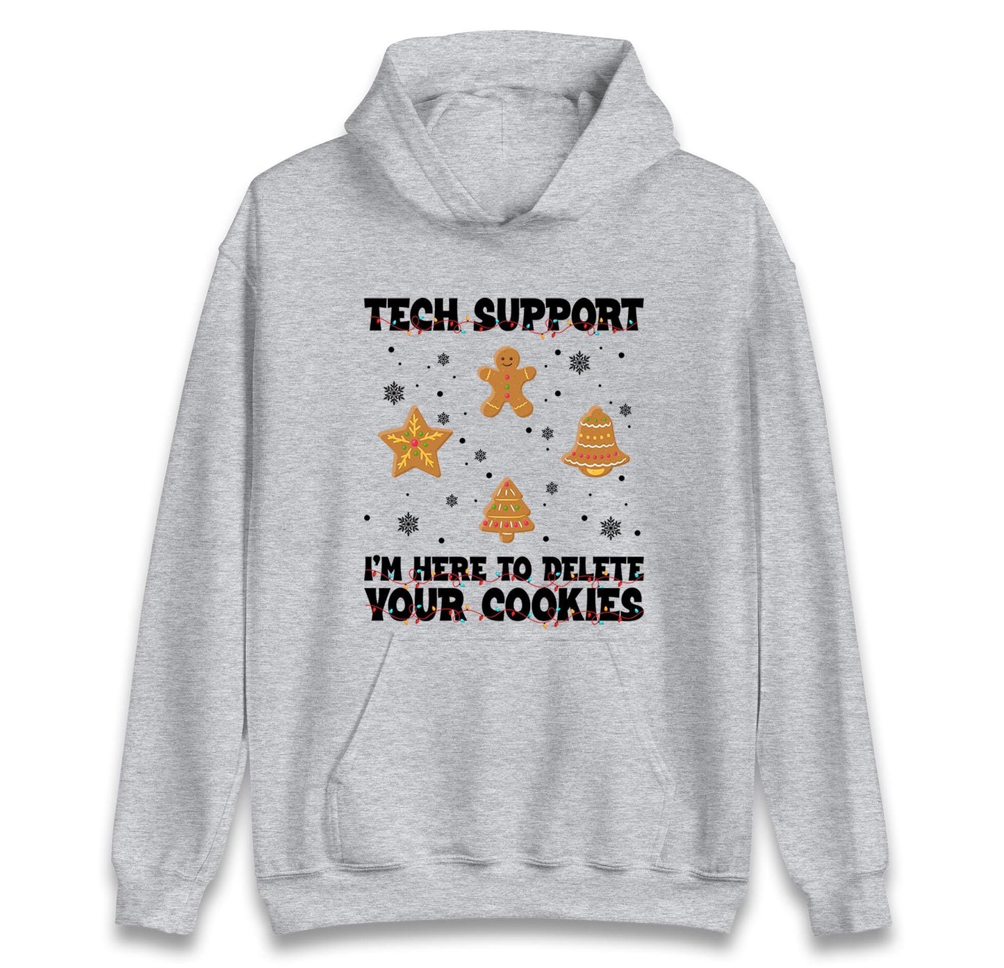 Tech Support Delete Your Cookies Christmas Jumper, Funny IT Xmas Hoodie, Geek Programmer Holiday T Shirt, Gingerbread Gift Top