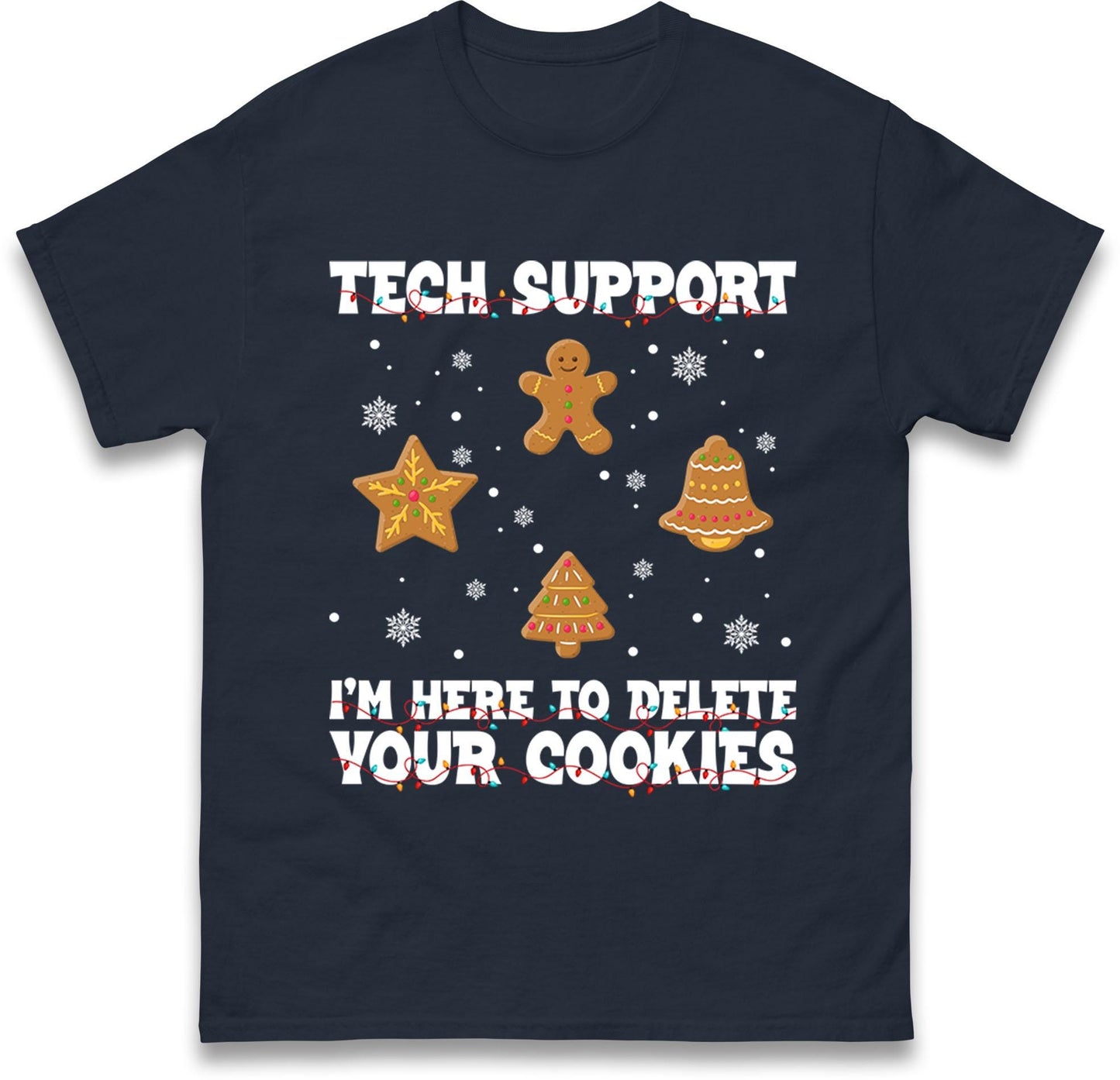Tech Support Delete Your Cookies Christmas Jumper, Funny IT Xmas Hoodie, Geek Programmer Holiday T Shirt, Gingerbread Gift Top