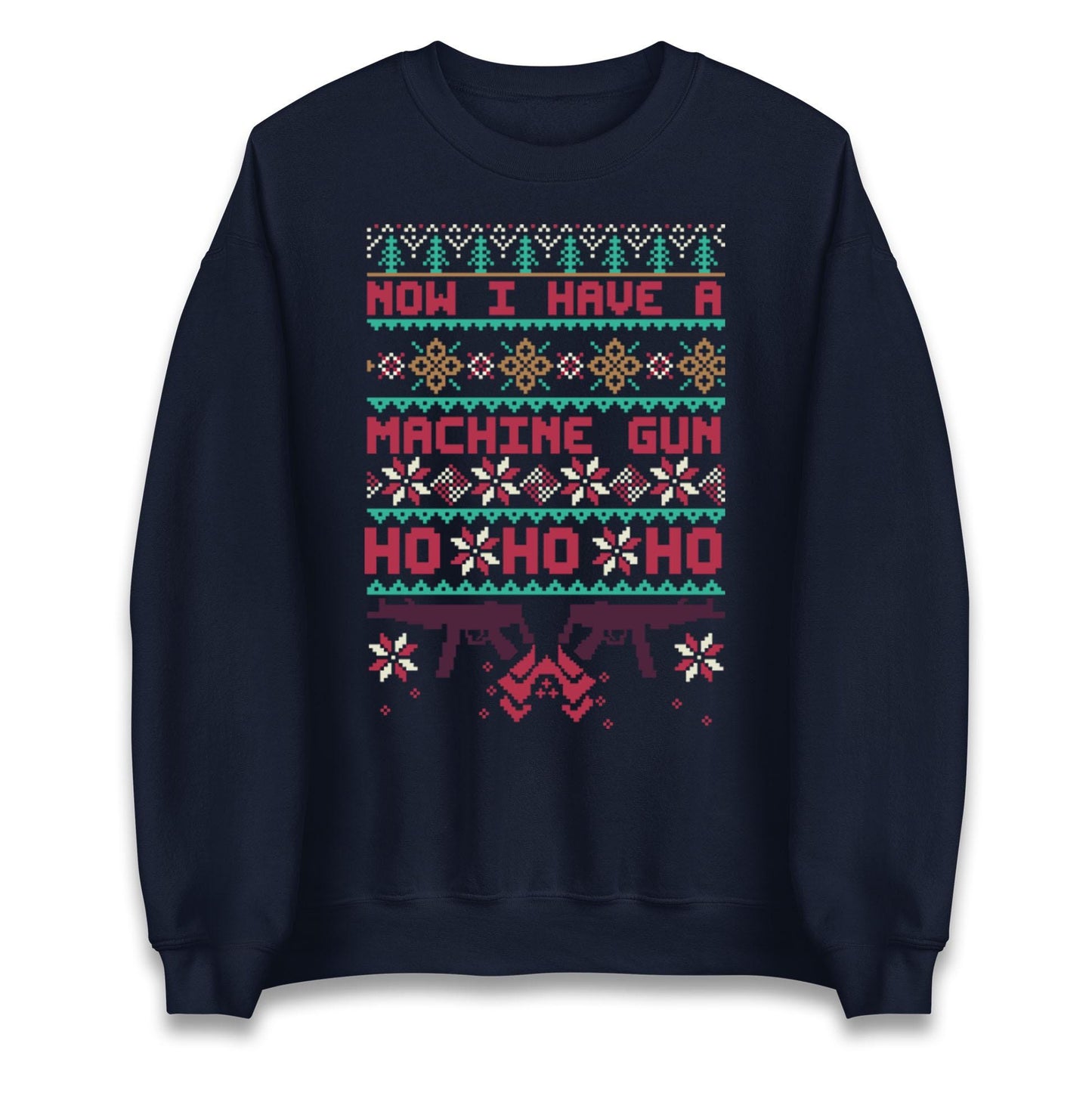 Christmas Movie Jumper Now I have A machine Gun Funny Christmas Jumper, Ugly Christmas Jumper, Xmas Rude hoodie, Festive Christmas t Shirt