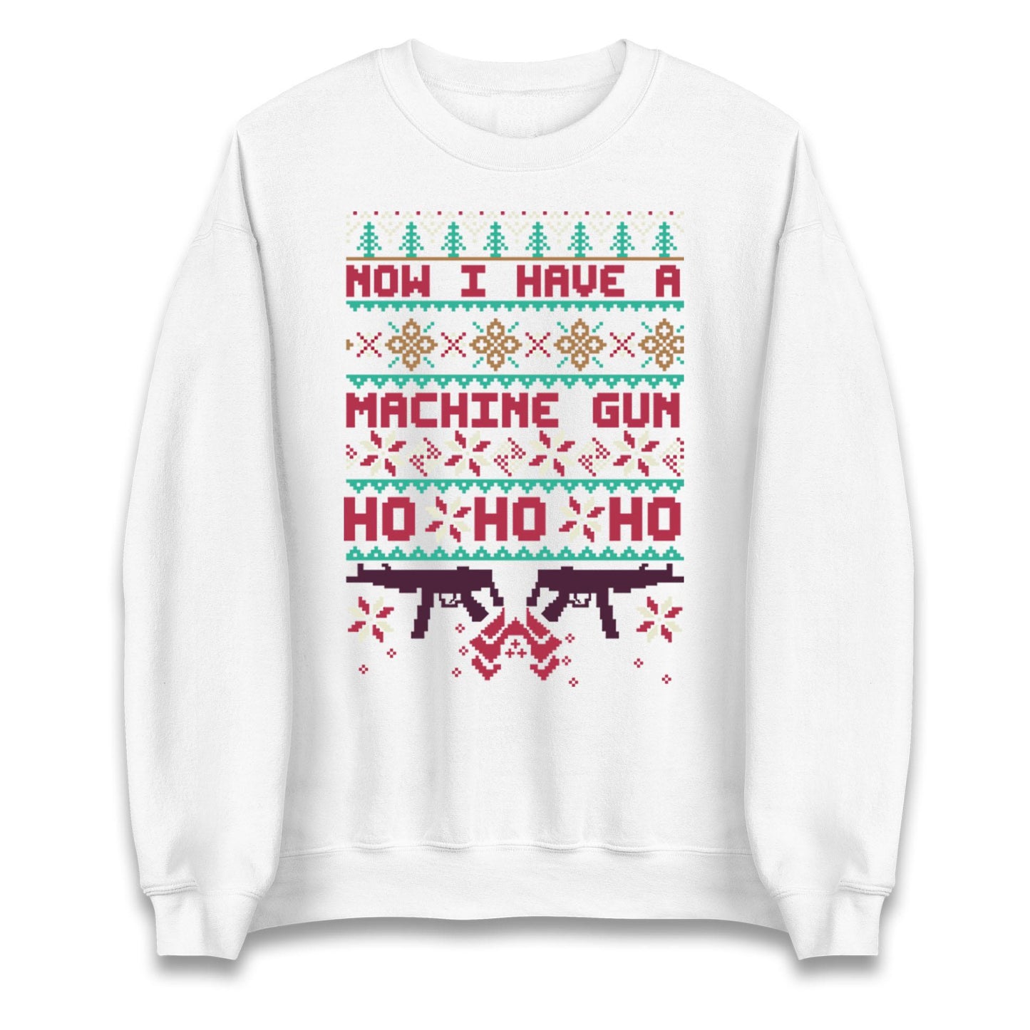 Christmas Movie Jumper Now I have A machine Gun Funny Christmas Jumper, Ugly Christmas Jumper, Xmas Rude hoodie, Festive Christmas t Shirt