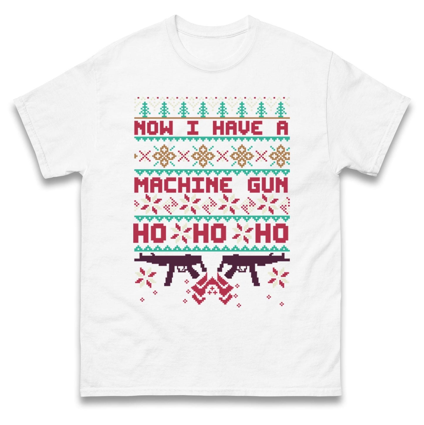 Christmas Movie Jumper Now I have A machine Gun Funny Christmas Jumper, Ugly Christmas Jumper, Xmas Rude hoodie, Festive Christmas t Shirt