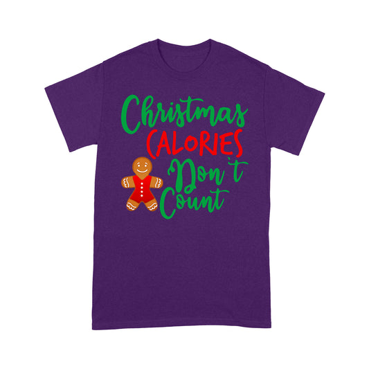 Weihnachtskalorien zählen nicht lustige Cookies T-Shirt Geschenk für Weihnachten