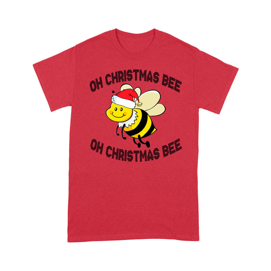 Oh Christmas Bee Funny Christmas Bee Lovers Gift Tee Shirt Gift For Christmas