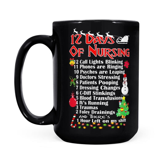 12 Days of Nursing Nursemas Funny Christmas Black Mug
