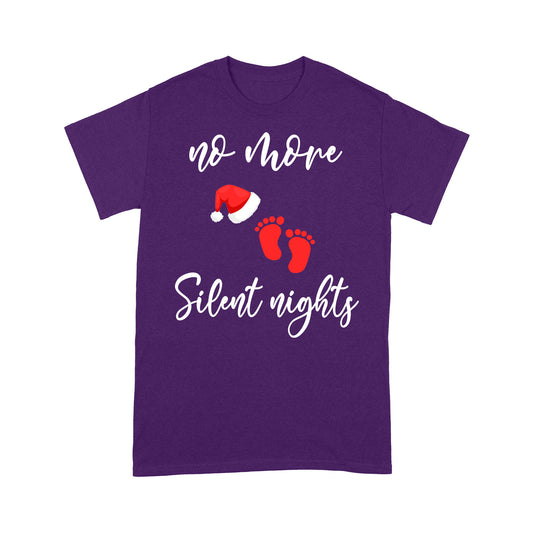 No More Silent Nights Funny Cute Baby Pregnancy Tee Shirt Gift For Christmas