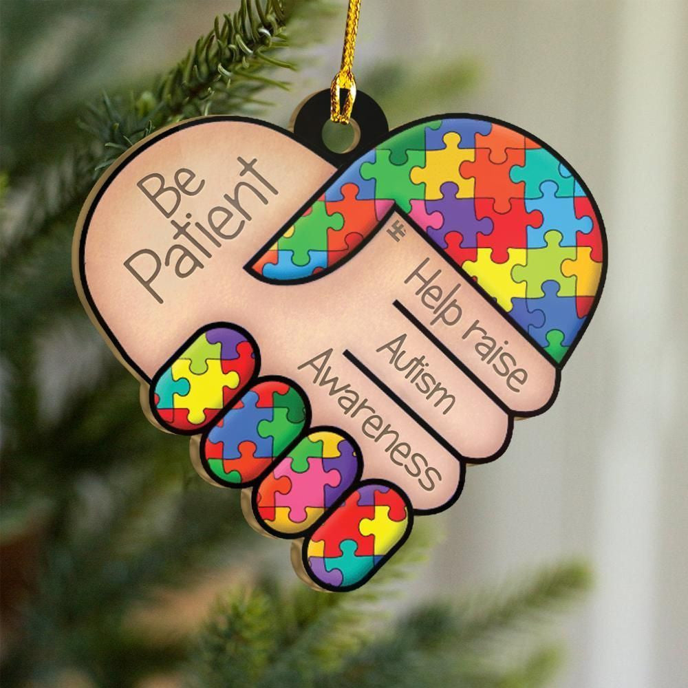 Be Patient Autism Awareness Ornament, Christmas Ornament Gift, Christmas Gift, Christmas Decoration