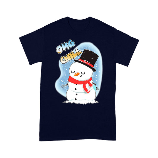 Omg Chill Funny Christmas Snowman Gift Tee Shirt Gift For Christmas