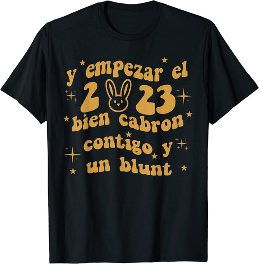 Empezar el 2023 Bunny Spanish New Years Eve 2023 Party T-Shirt